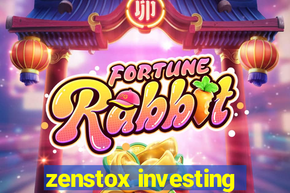 zenstox investing